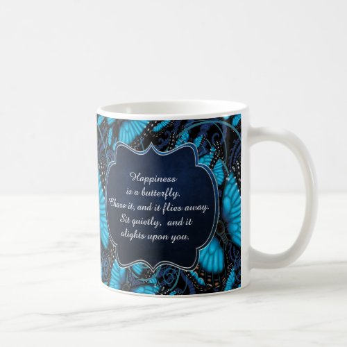 Happiness is a Butterfly Blue Morpho Butterfly Coffee Mug