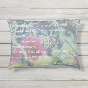 Happiness is a Butterfly - Inspiring Quote Outdoor Pillow
