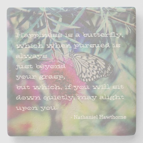 Happiness is a Butterfly _ Inspiring Quote Stone Coaster