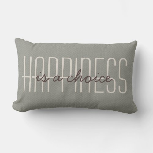 Happiness Is a Choice Quote Tan Decorative Lumbar Pillow
