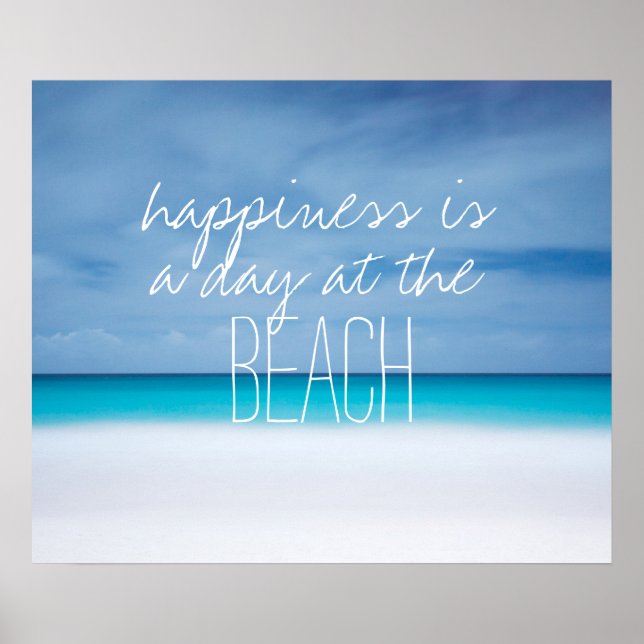 Happiness is a day at the beach ocean photo quote poster (Front)