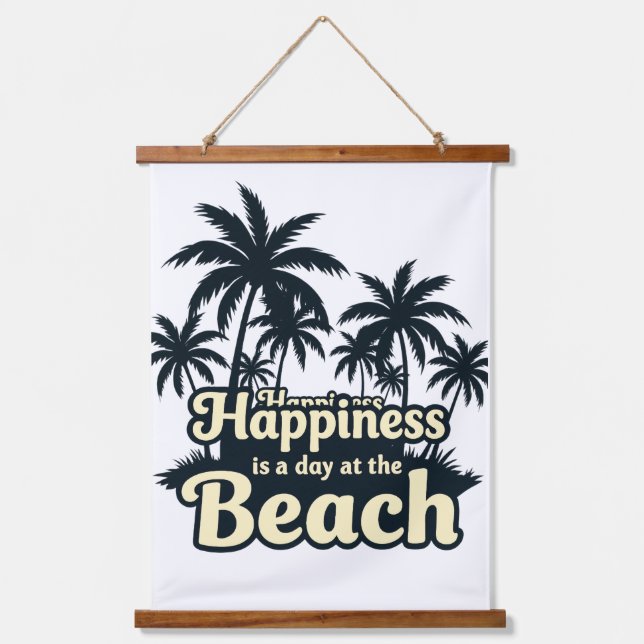 Happiness Is a Day at the Beach Wall Hanging  Tapestry (Front)