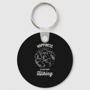 Happiness Is A Day Spent Hiking Keychain