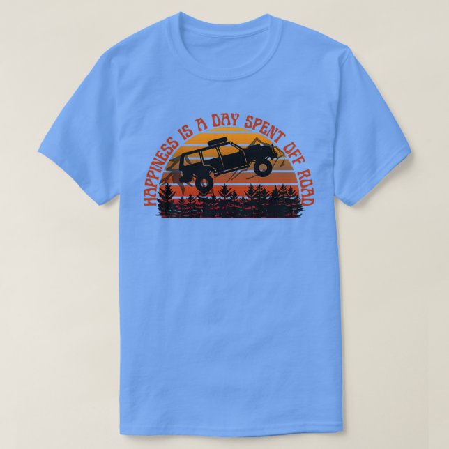 Happiness is a Day Spent Off Road Land Cruiser  T-Shirt (Design Front)