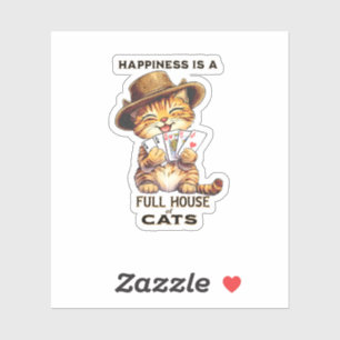HAPPINESS IS A FULL HOUSE OF CATS Cat Poker Sticker