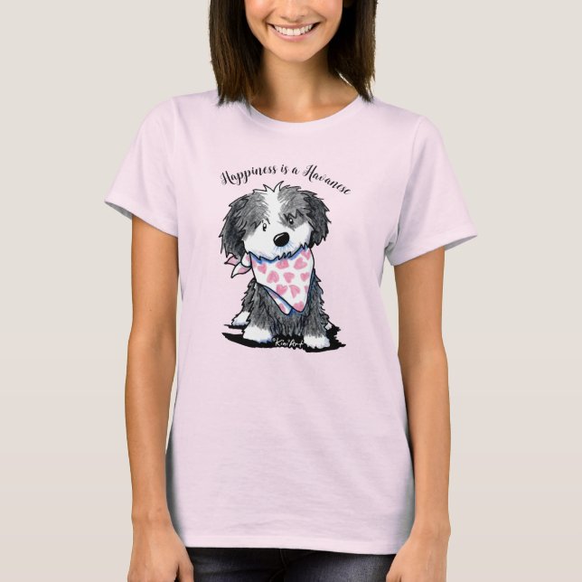 Happiness is a Havanese T-Shirt (Front)