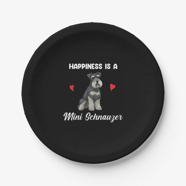 Happiness Is A Mini Schnauzer Paper Plates (Front)