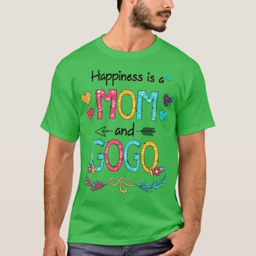 Happiness Is A Mom And Gogo Wildflower Happy Mothe T_Shirt