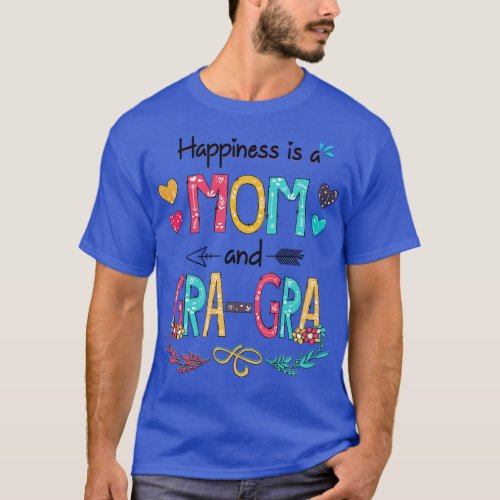 Happiness Is A Mom And GraGra Wildflower Happy Mot T_Shirt