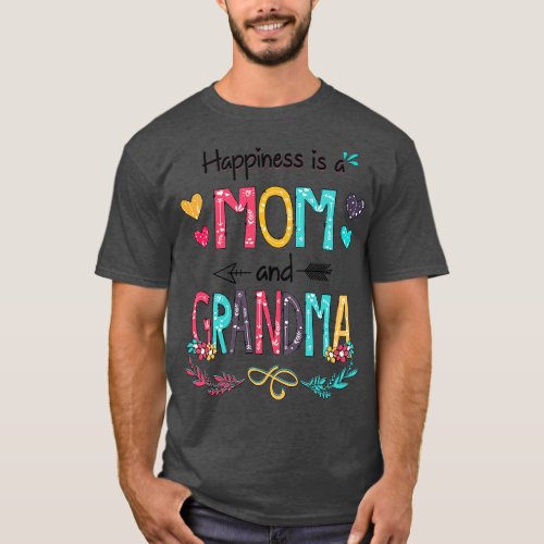 Happiness Is A Mom And Grandma Wildflower Happy Mo T_Shirt