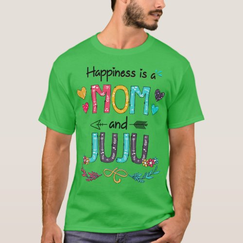 Happiness Is A Mom And Juju Wildflower Happy Mothe T_Shirt