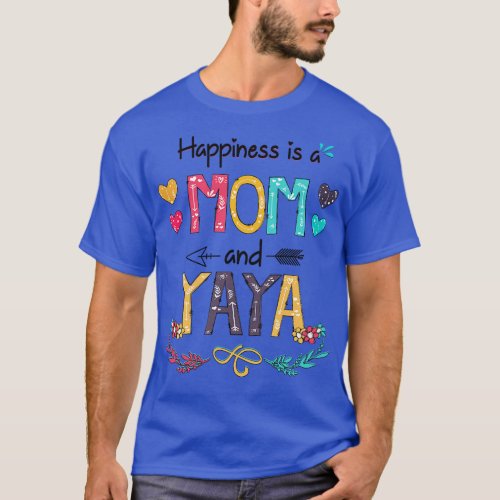 Happiness Is A Mom And Yaya Wildflower Happy Mothe T_Shirt