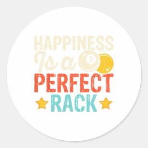 Happiness Is A Perfect Rack 3  Classic Round Sticker