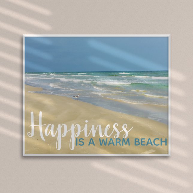 Happiness is a Warm Beach Funny Seaside Home Poster (Creator Uploaded)
