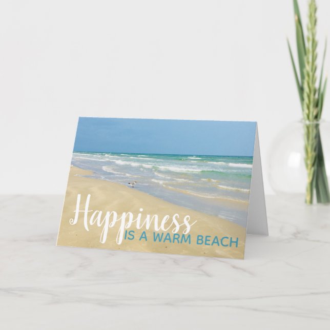 Happiness is a Warm Beach Funny Seaside Quote Card (Front)