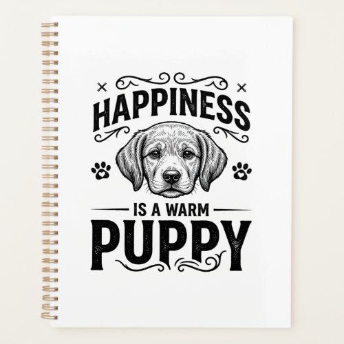 Happiness Is A Warm Puppy Vintage Dog Shirt Design Planner