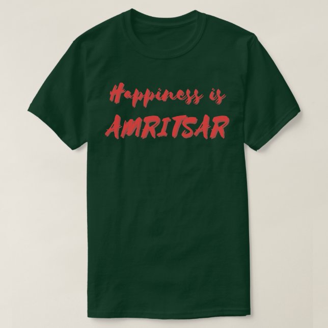 Happiness is Amritsar T-Shirt (Design Front)