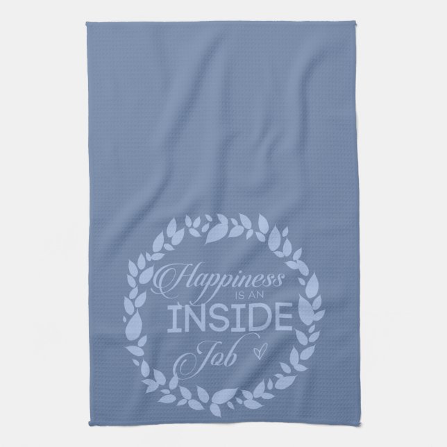 Happiness Is An Inside Job Blue Wreath Kitchen Towel (Vertical)