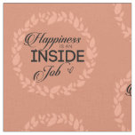 Happiness Is An Inside Job Blush Wreath Fabric