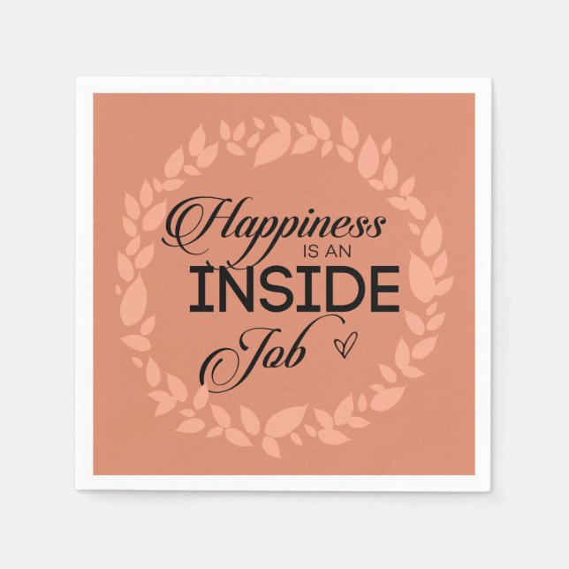 Happiness Is An Inside Job Blush Wreath Napkins (Front)