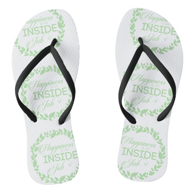 Happiness Is An Inside Job Green Wreath Flip Flops (Footbed)