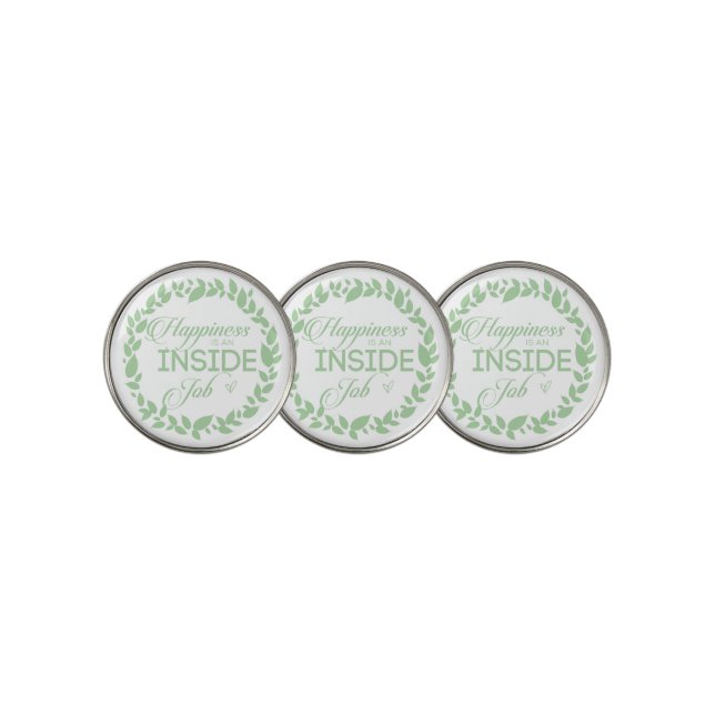 Happiness Is An Inside Job Green Wreath Golf Ball Marker (3 Up)