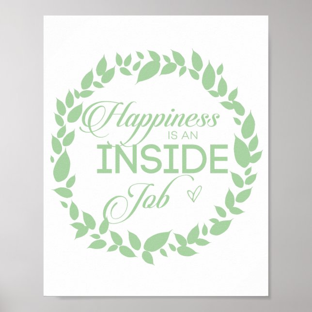 Happiness Is An Inside Job Green Wreath Poster (Front)