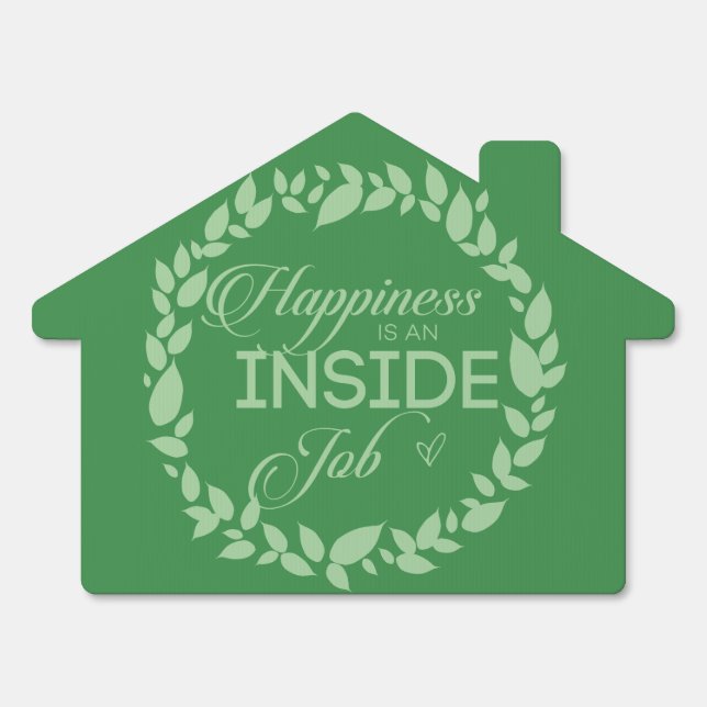 Happiness Is An Inside Job Green Wreath Sign (Front)