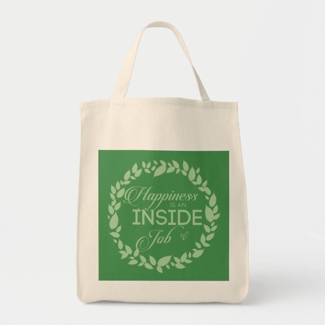 Happiness Is An Inside Job Green Wreath Tote Bag (Front)