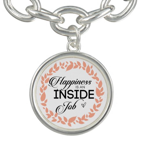 Happiness Is An Inside Job Wreath Bracelet