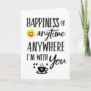 Happiness is Anytime, Anywhere I'm with You Letterpress Thank You Card