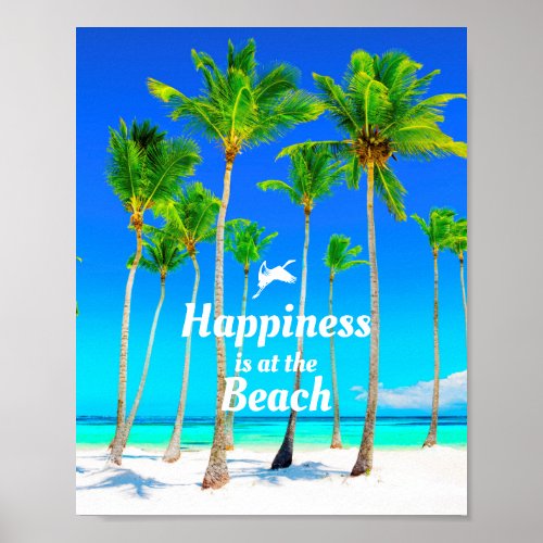 Happiness is at the Beach Poster