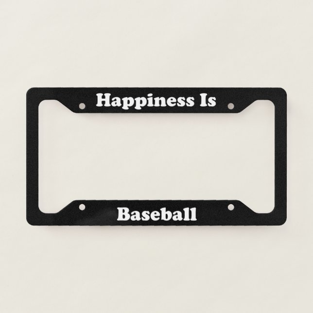Happiness Is Baseball License Plate Frame (Front)