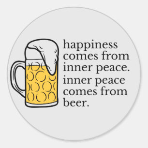 Happiness Is Beer Funny Quote Word Art Classic Round Sticker