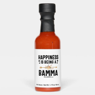 Happiness Is Being A Bamma Thanksgiving Christmas Hot Sauces