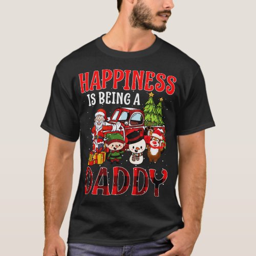 Happiness Is Being A Daddy Christmas T_Shirt