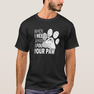Happiness is Being a Dog Mom  Dog Paw Mom  1 T-Shirt