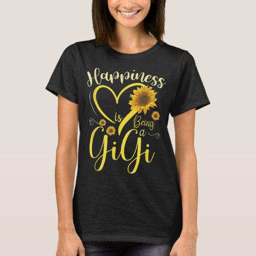 Happiness Is Being A Gigi Sunflower Mothers Day G T_Shirt