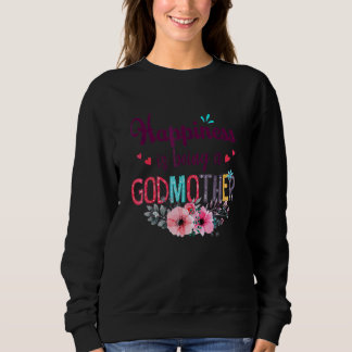 Happiness Is Being A Godmother Women Floral Decor Sweatshirt