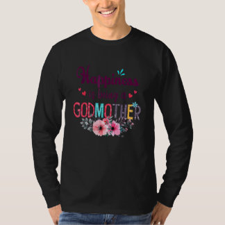 Happiness Is Being A Godmother Women Floral Decor T-Shirt