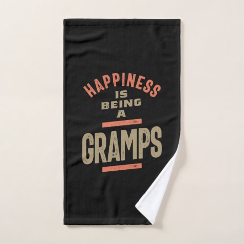 Happiness Is Being a Gramps  Grandfather Hand Towel