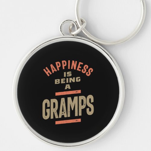 Happiness Is Being a Gramps  Grandfather Keychain