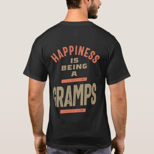 Happiness Is Being a Gramps  Grandfather T_Shirt