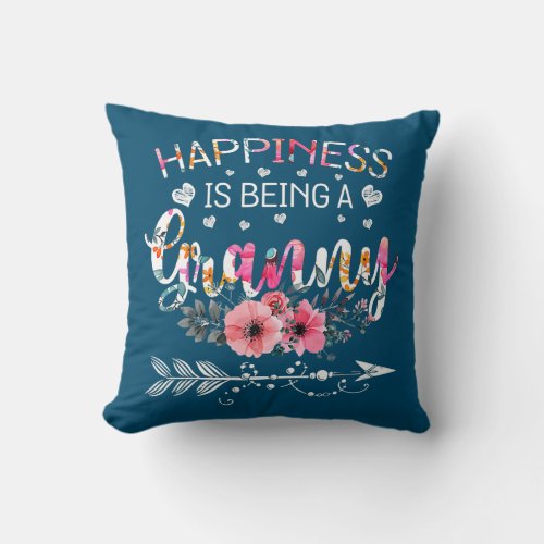Happiness is being a Granny Floral Funny Mothers Throw Pillow