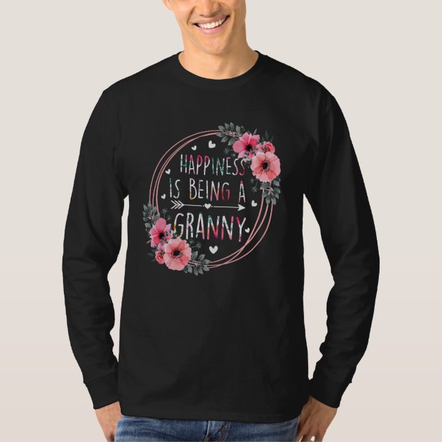 Happiness Is Being A Granny Floral Mother s Day Wo T-Shirt (Front)