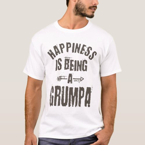 Happiness is Being a Grumpa Gifts T_Shirt