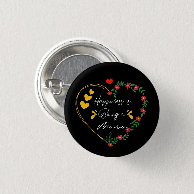 Happiness Is Being A Mama Birthday Gifts Cute Mom Button (Front & Back)
