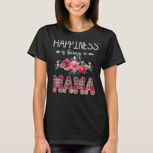 Happiness Is Being A Mama Women Floral Decoration  T_Shirt