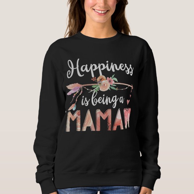 Happiness Is Being A Mamaw Women Flower Decoration Sweatshirt (Front)