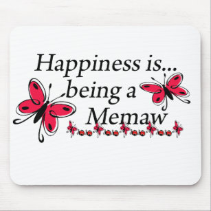 Happiness Is Being A Memaw BUTTERFLY Mouse Pad